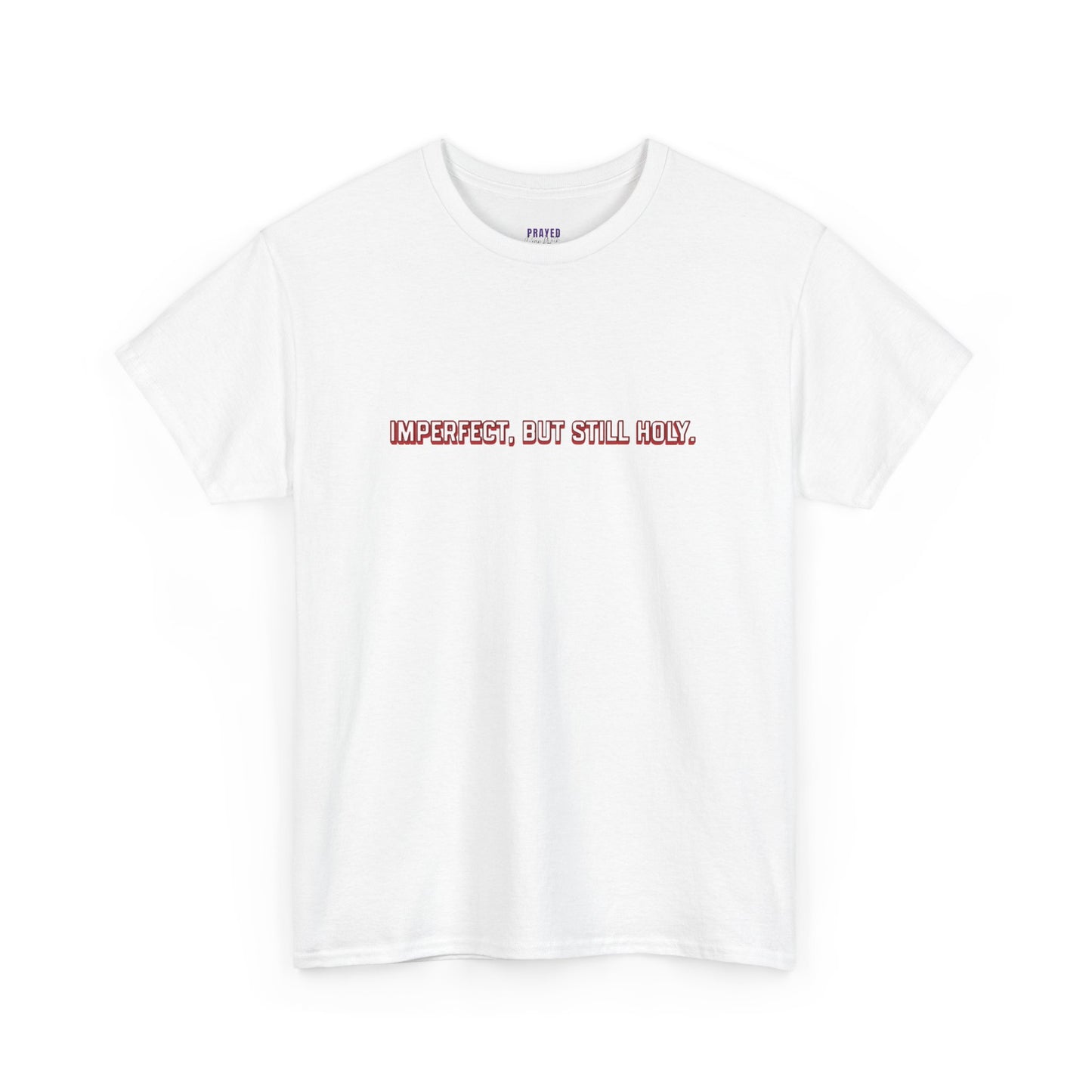 Still Holy T-Shirt