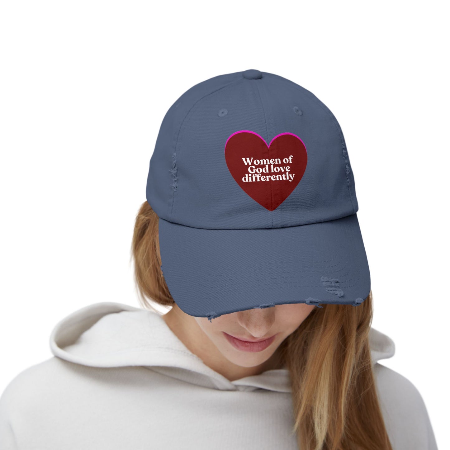 "Women of God Love Differently" Distressed Cap