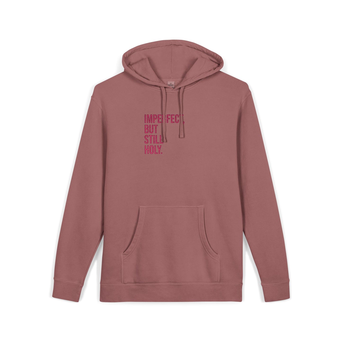 Imperfect, But Still Holy. - Embroidered Hoodie