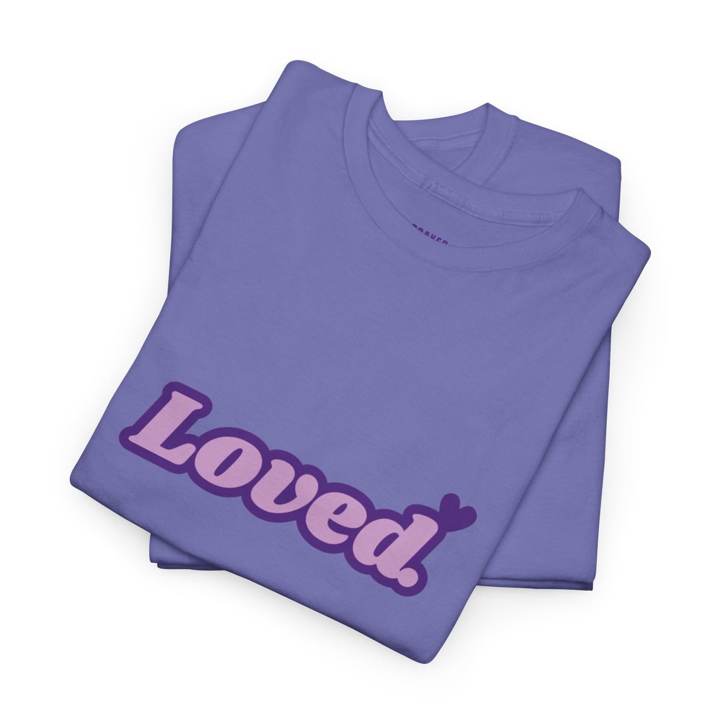 "Loved" t-shirt