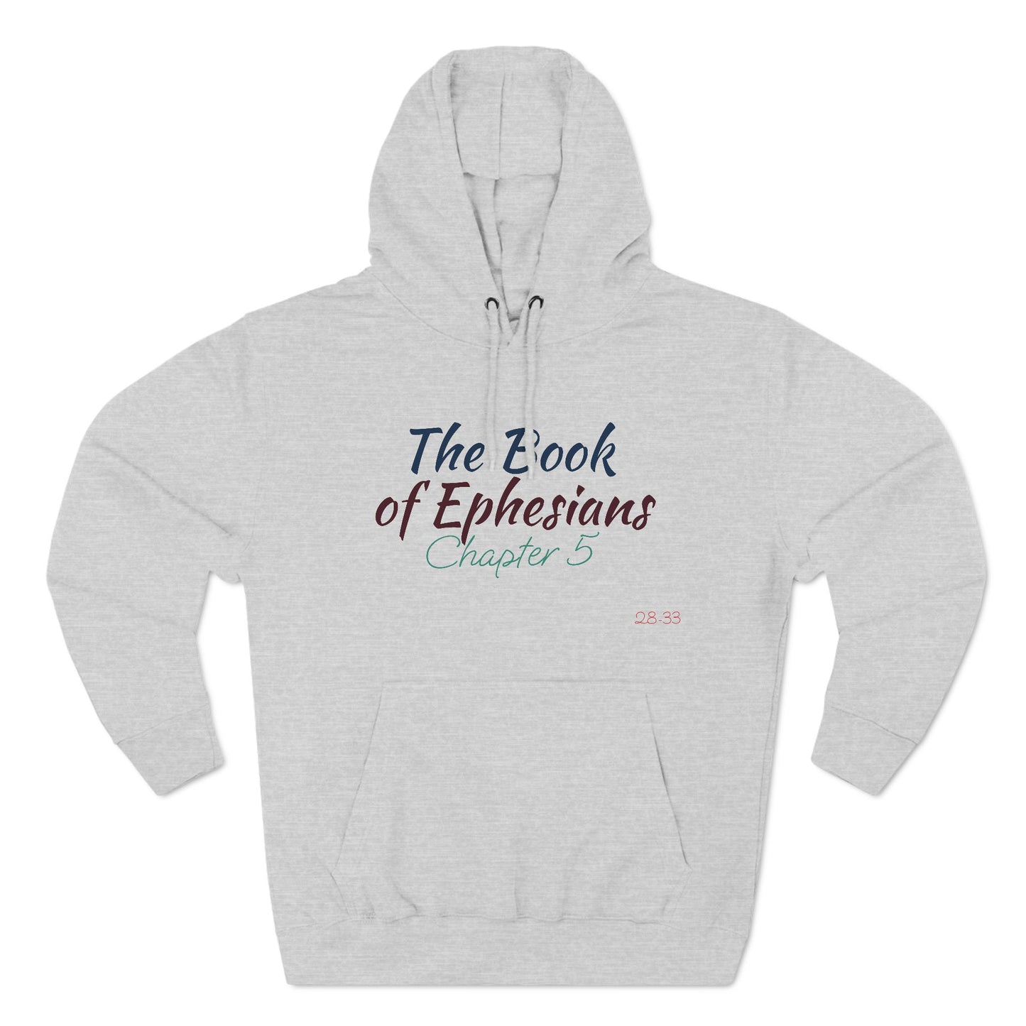 The Ephesians 5 Man Hoodie