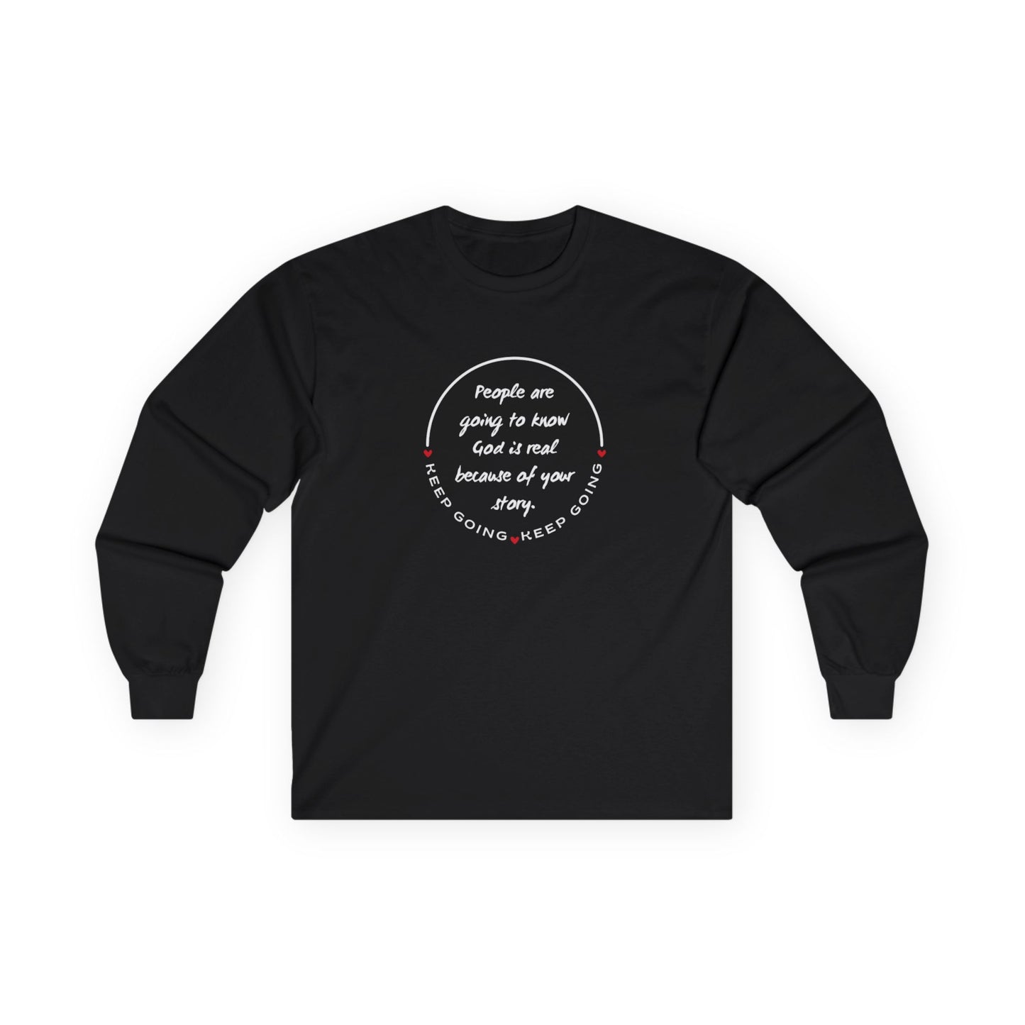 The Keep Going long sleeve tee
