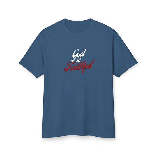 "God is Faithful" Unisex Heavyweight Cotton Tee