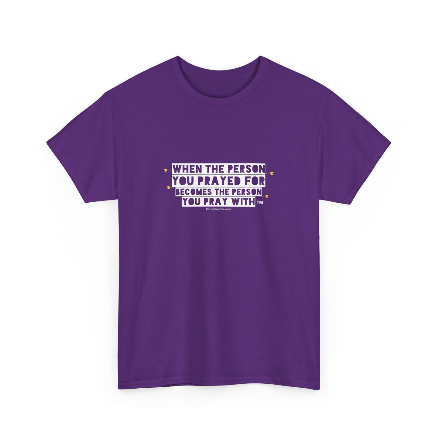 "When The Person You Prayed For Becomes The Person You Pray With" Book Merch tee