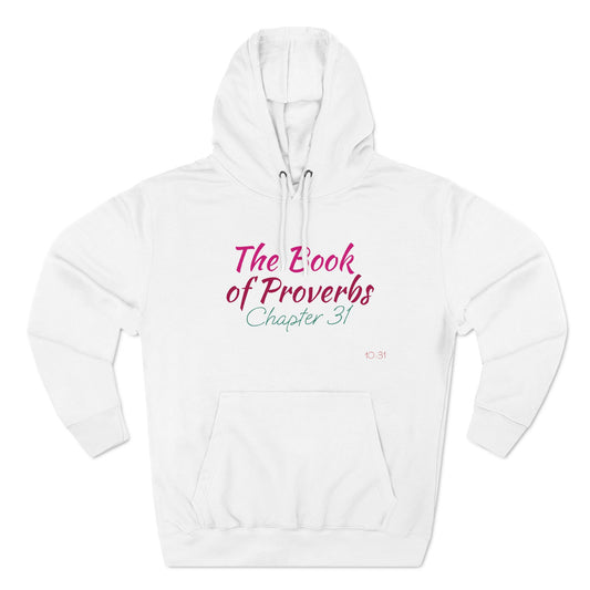 The Proverbs 31 Woman Hoodie