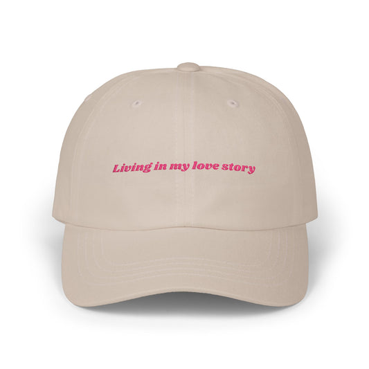"Living in My Love Story" Cap