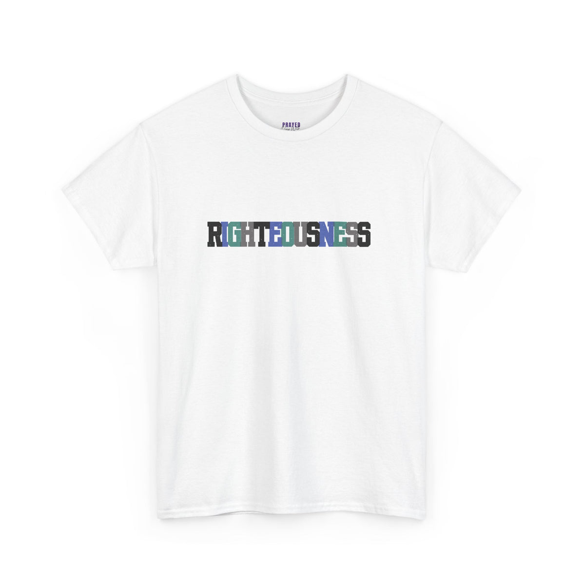"Righteousness" T-Shirt
