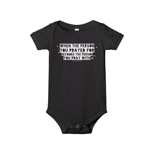 Bold Pray Match with Baby onesie