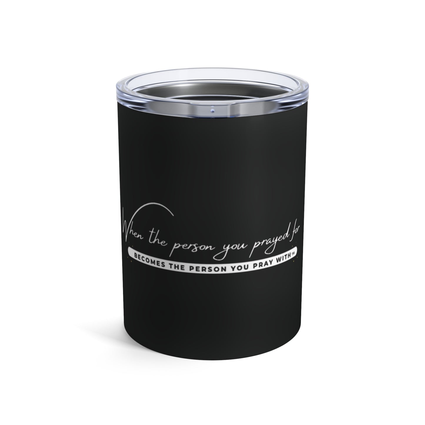 Simple Pray Tumbler (10oz)