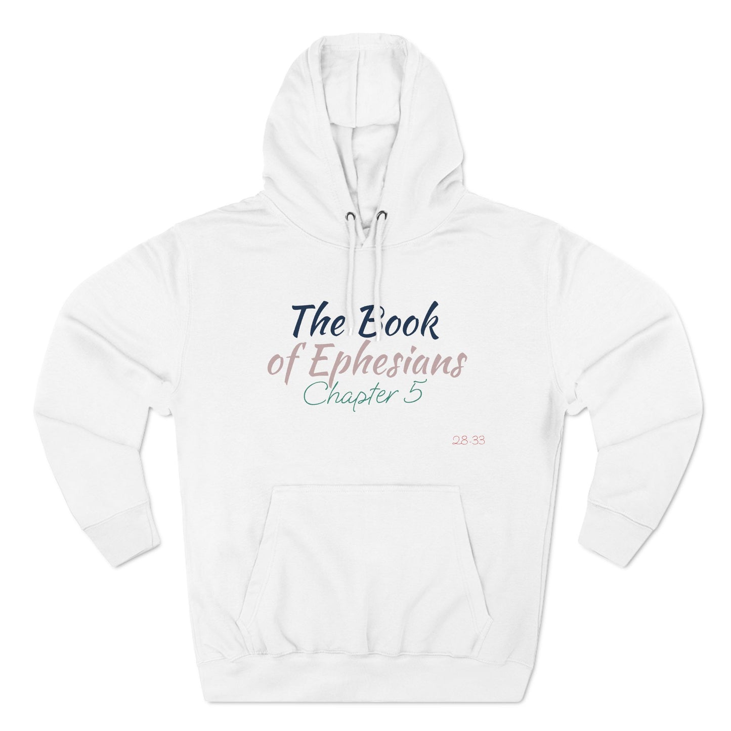 The Ephesians 5 Man Hoodie