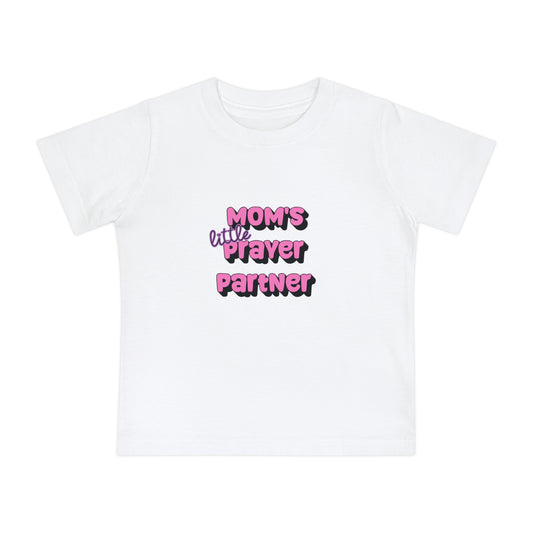 "Mom's little Prayer Partner" Baby t-shirt