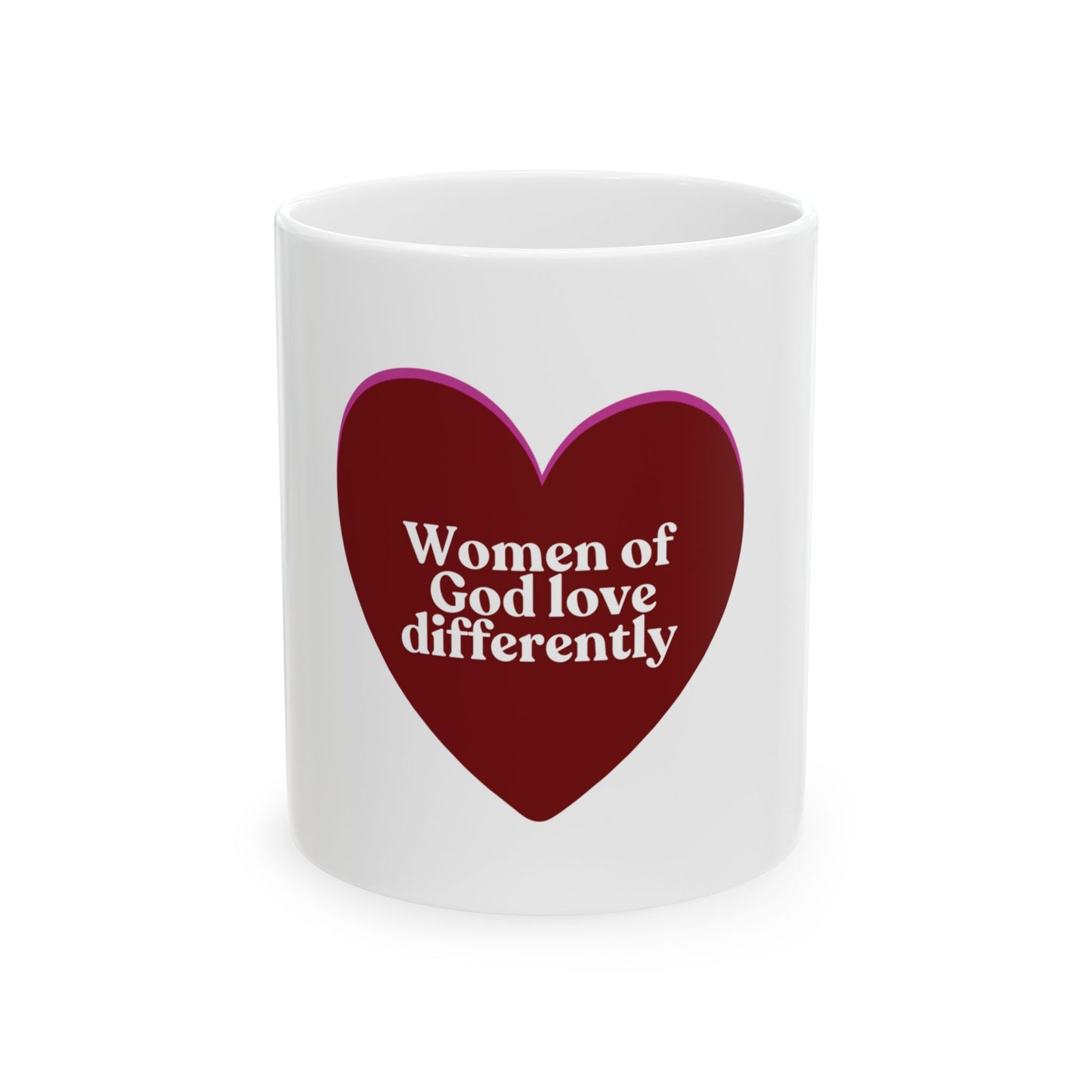Women of God Love Differently mug