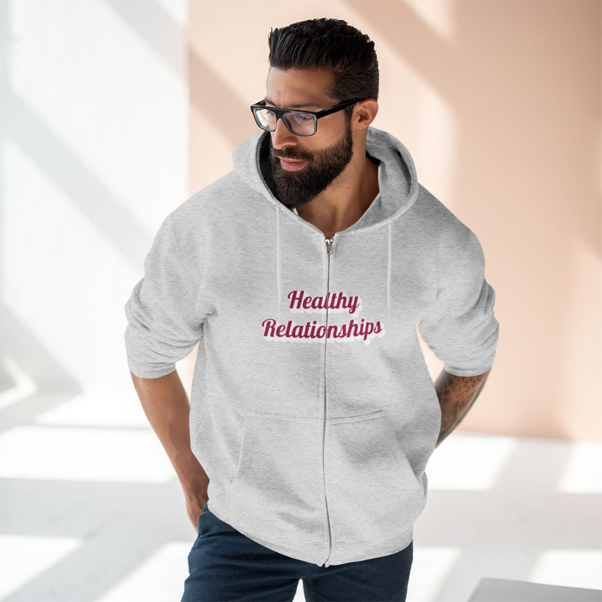 "Healthy Relationships" Zip Up hoodie