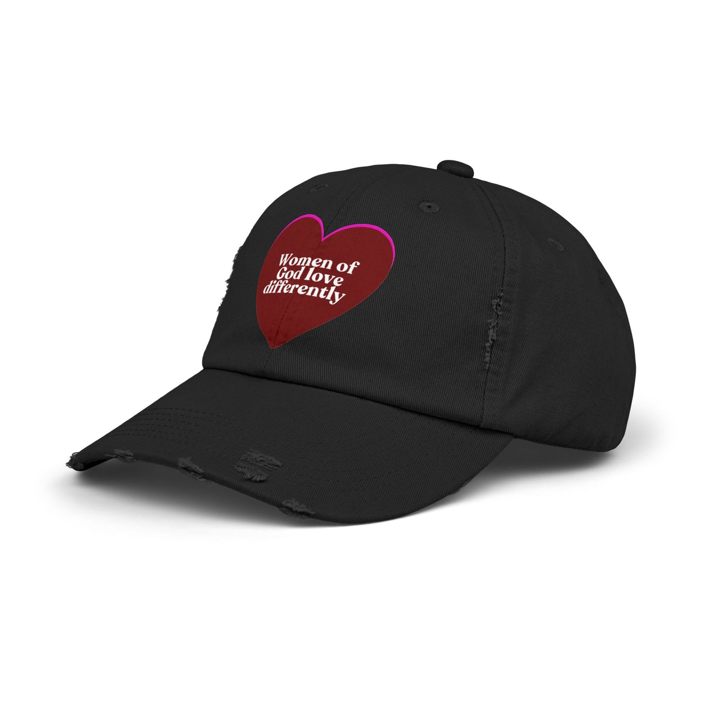 "Women of God Love Differently" Distressed Cap