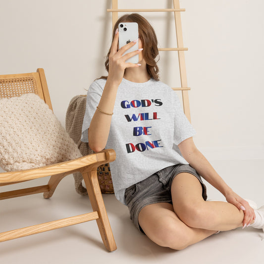 "God's Will Be Done" t-shirt