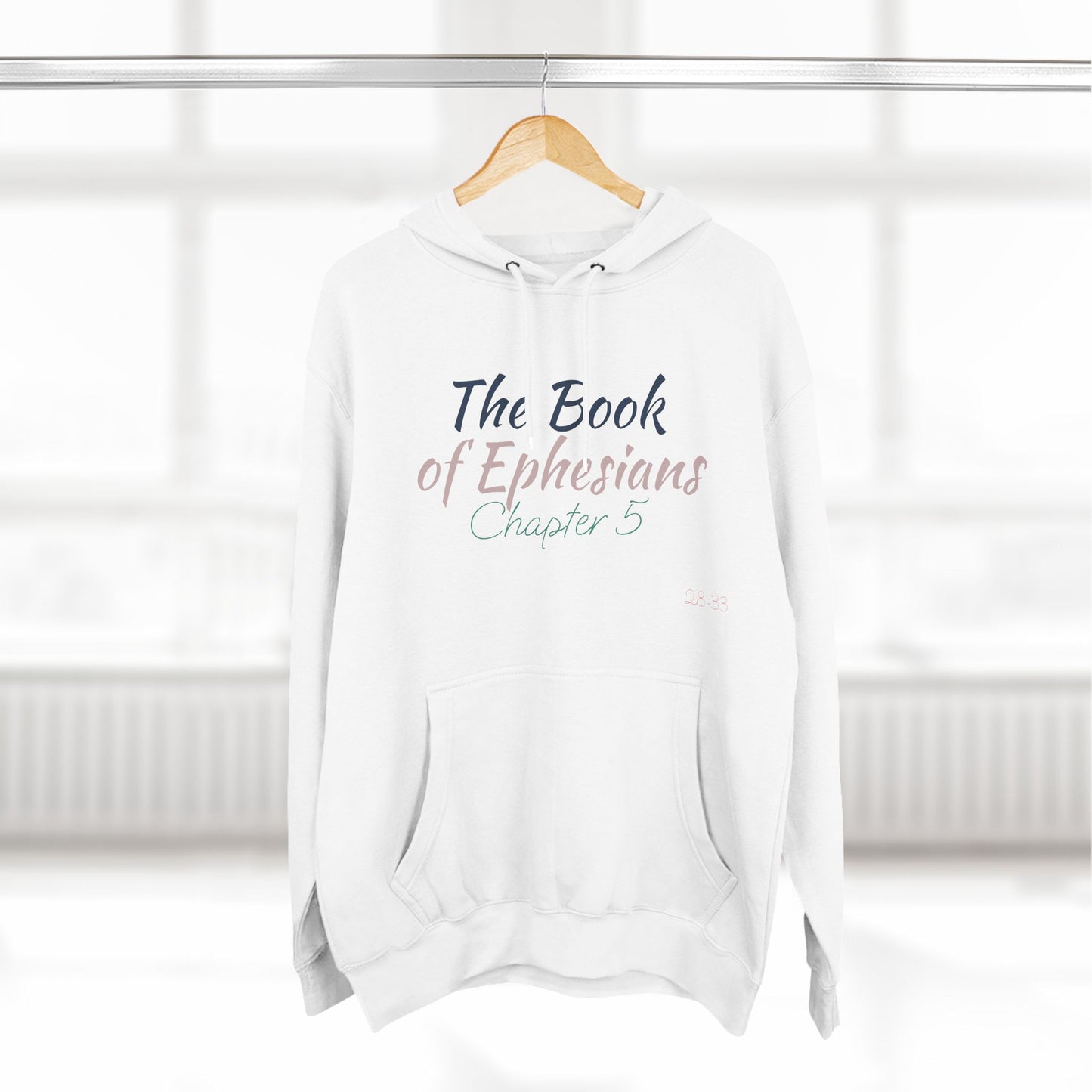 The Ephesians 5 Man Hoodie