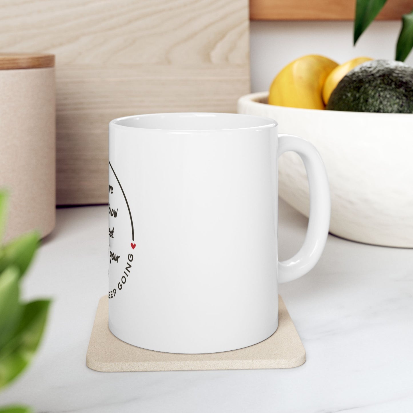 "Keep Going" Mug