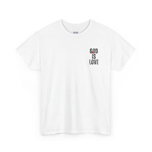 "God Is Love" T-Shirt (Front and Back)