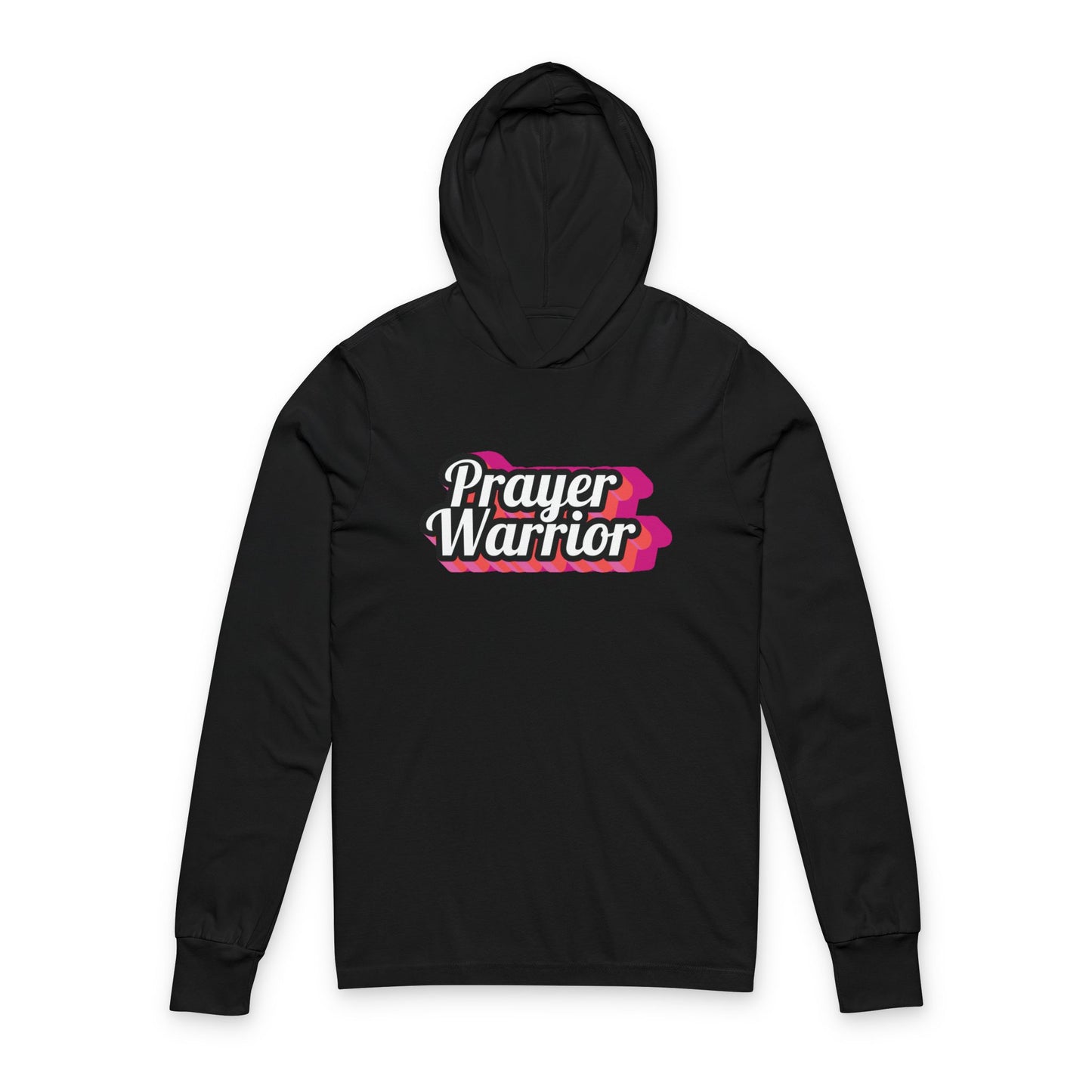 "Prayer Warrior" Hooded Long Sleeve Tee