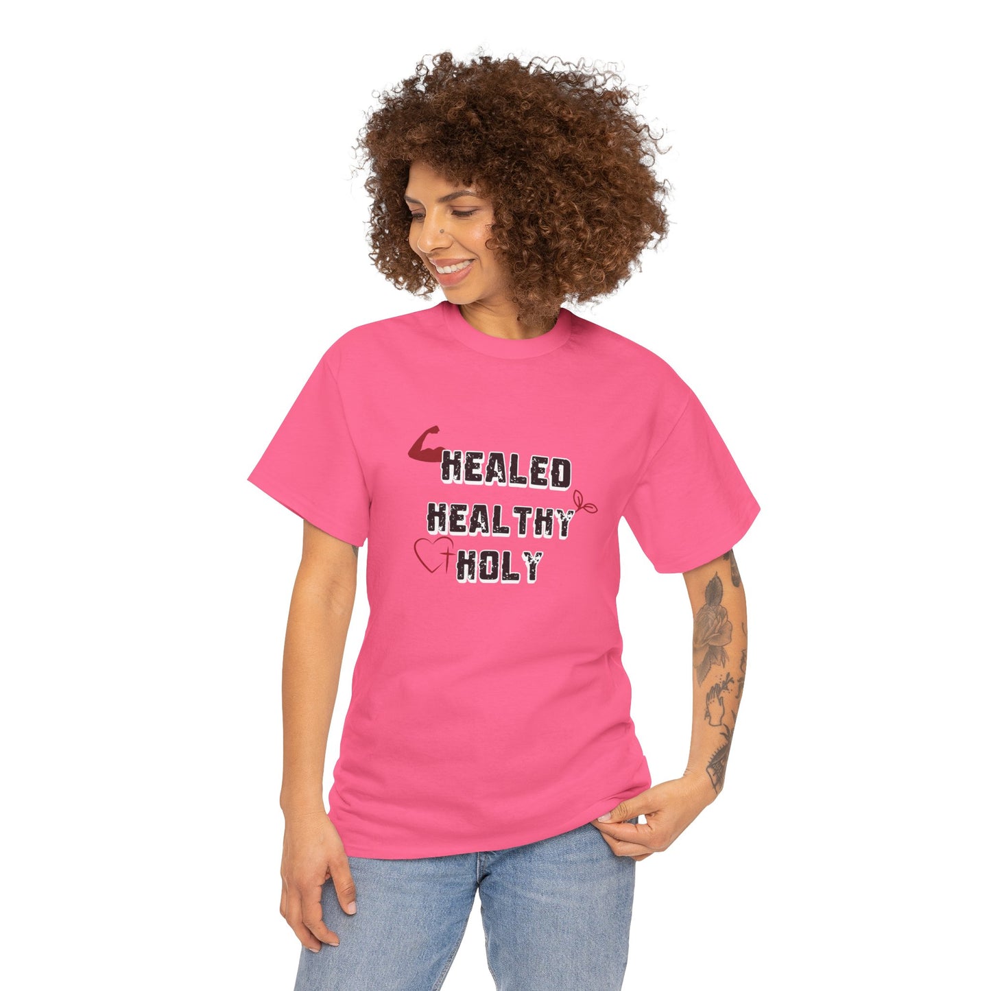 Healed, Healthy, Holy T-Shirt
