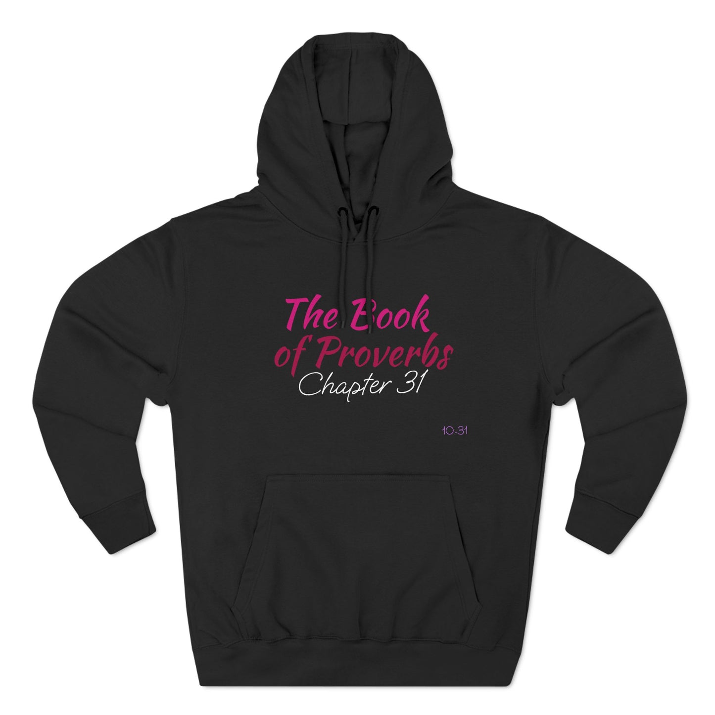 The Proverbs 31 Woman Hoodie
