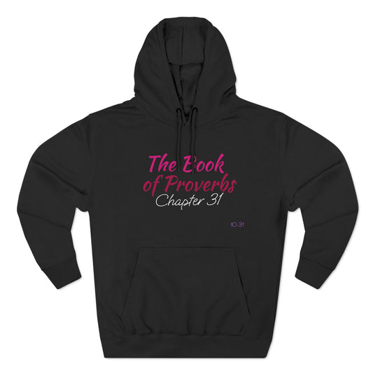 The Proverbs 31 Woman Hoodie