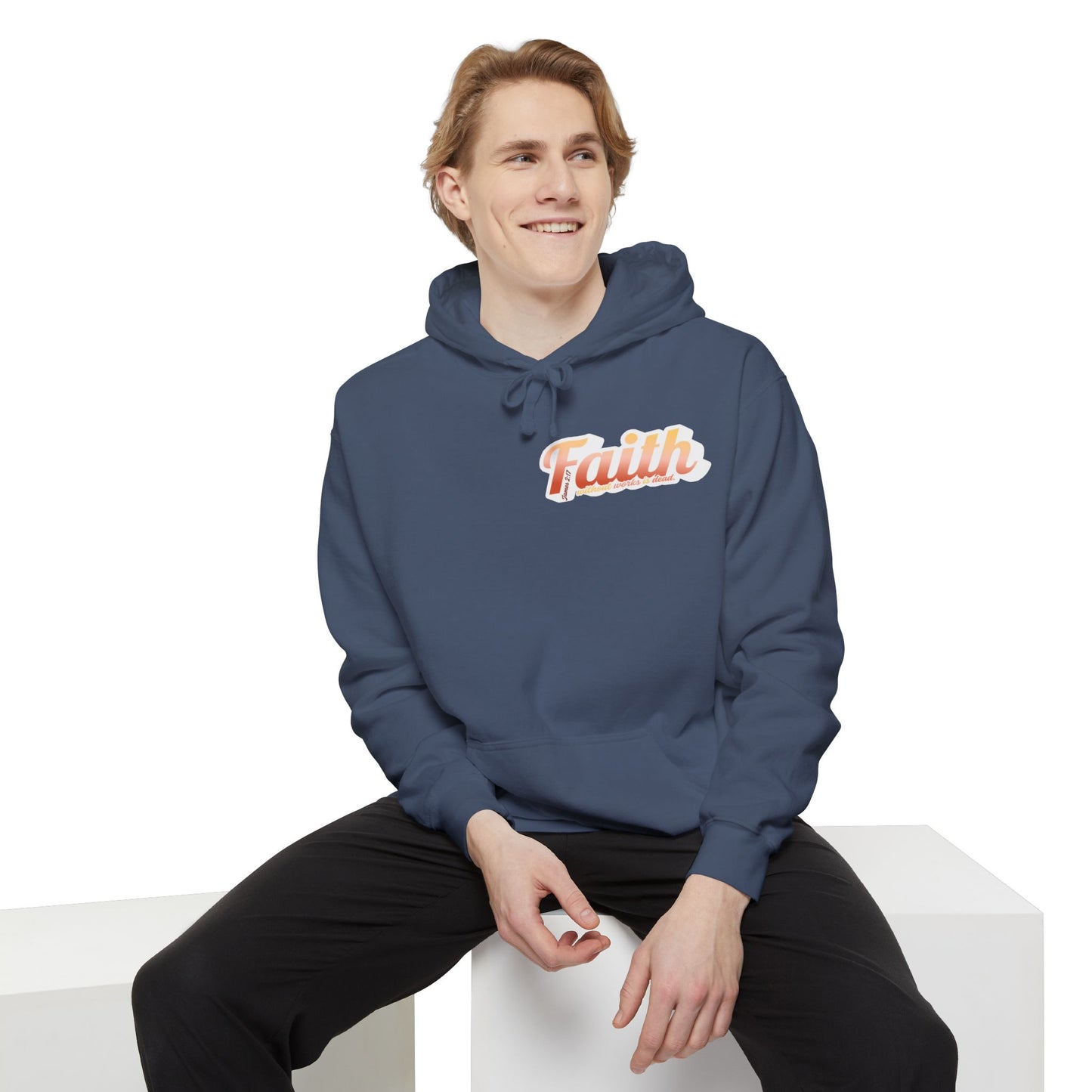 "Faith Without Works" Unisex Hoodie