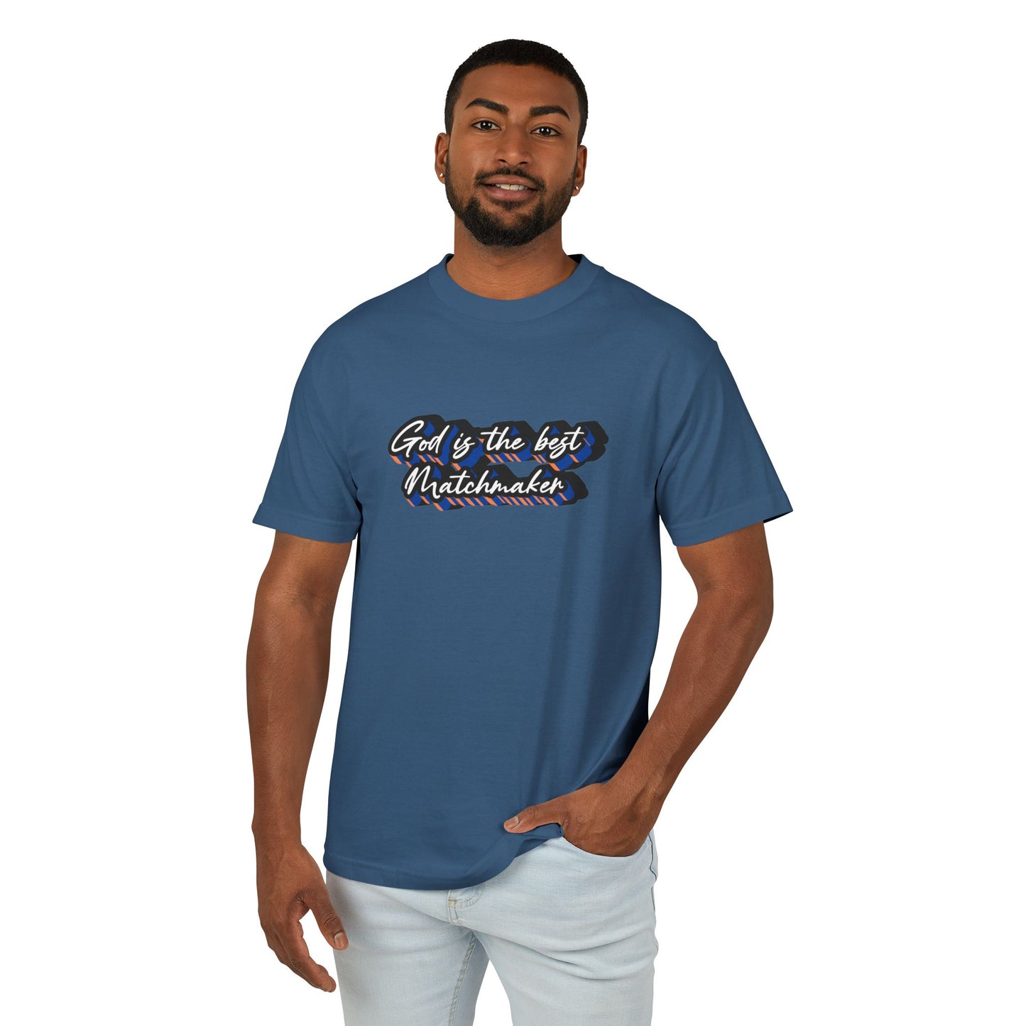 "God is the best Matchmaker" Heavyweight Cotton Tee