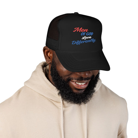 "Men of God Love Differently” Embroidered Foam Trucker Hat