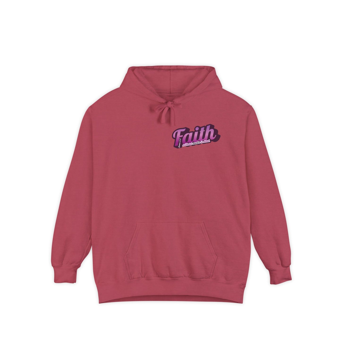 "Faith Without Works" Unisex Hoodie