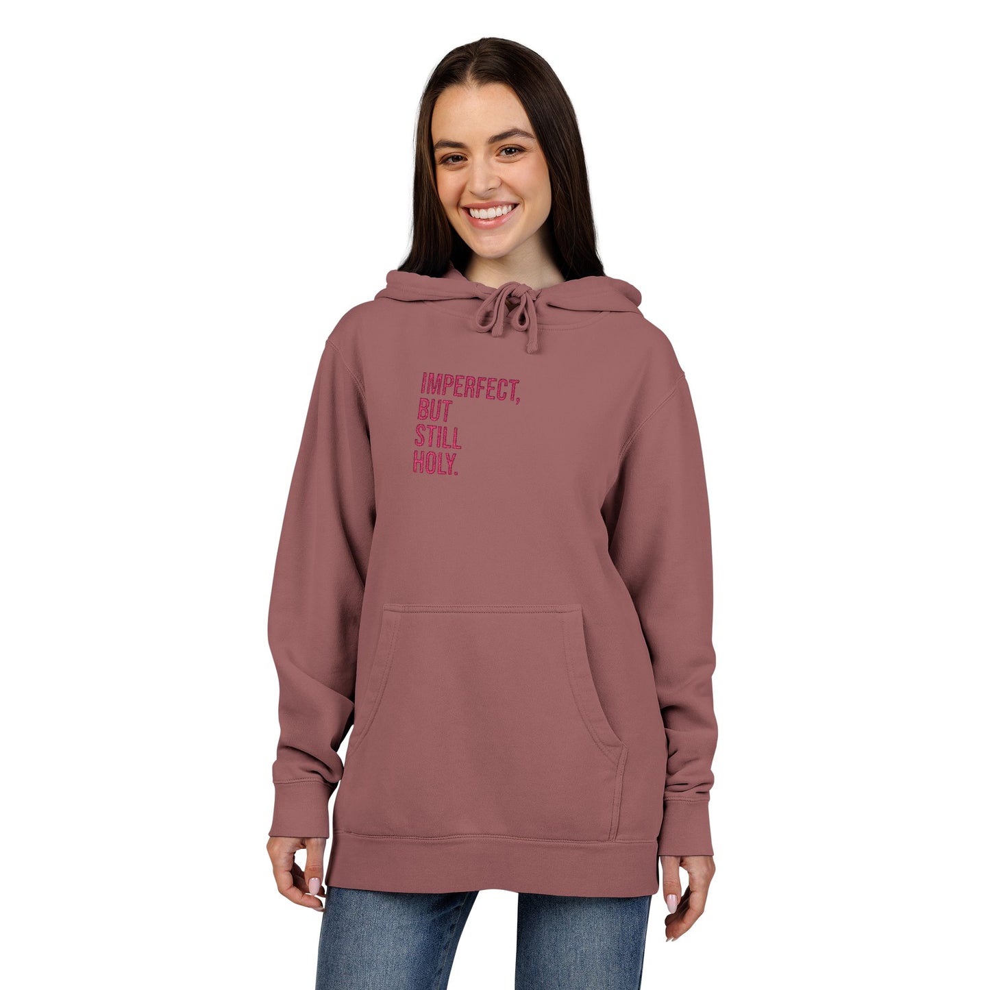 Imperfect, But Still Holy. - Embroidered Hoodie