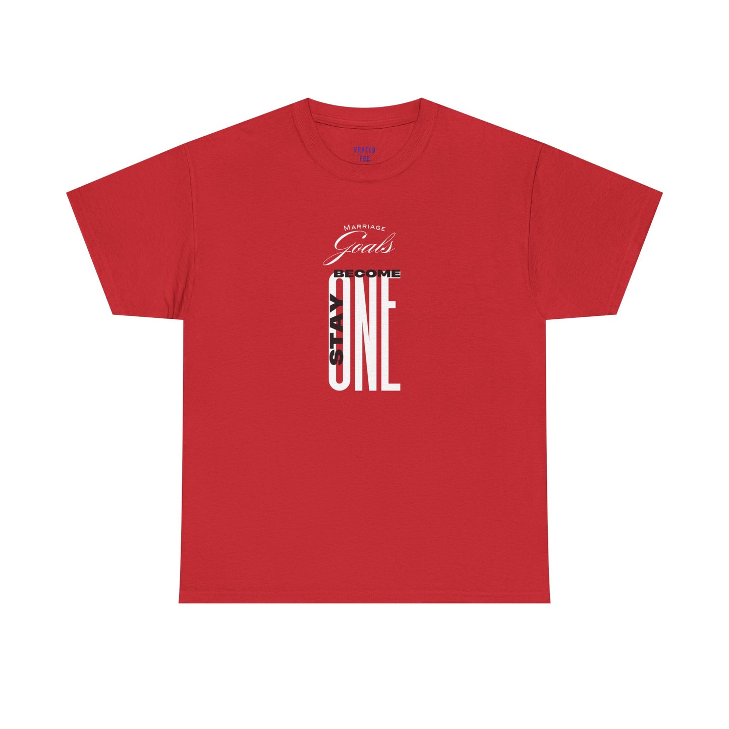 "Marriage Goals - Become One, Stay One" Heavy Cotton Tee