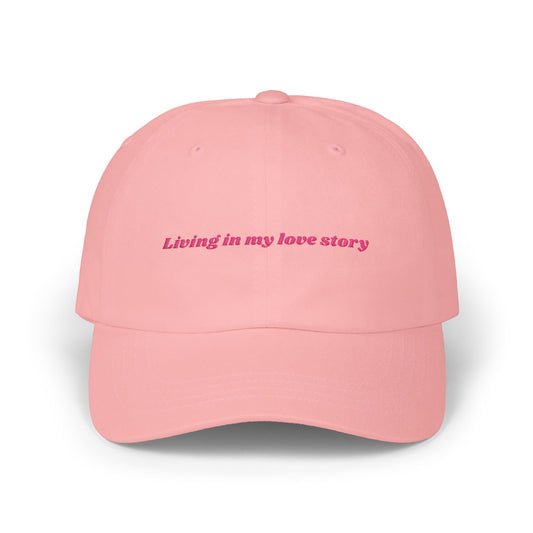 "Living in My Love Story" Cap