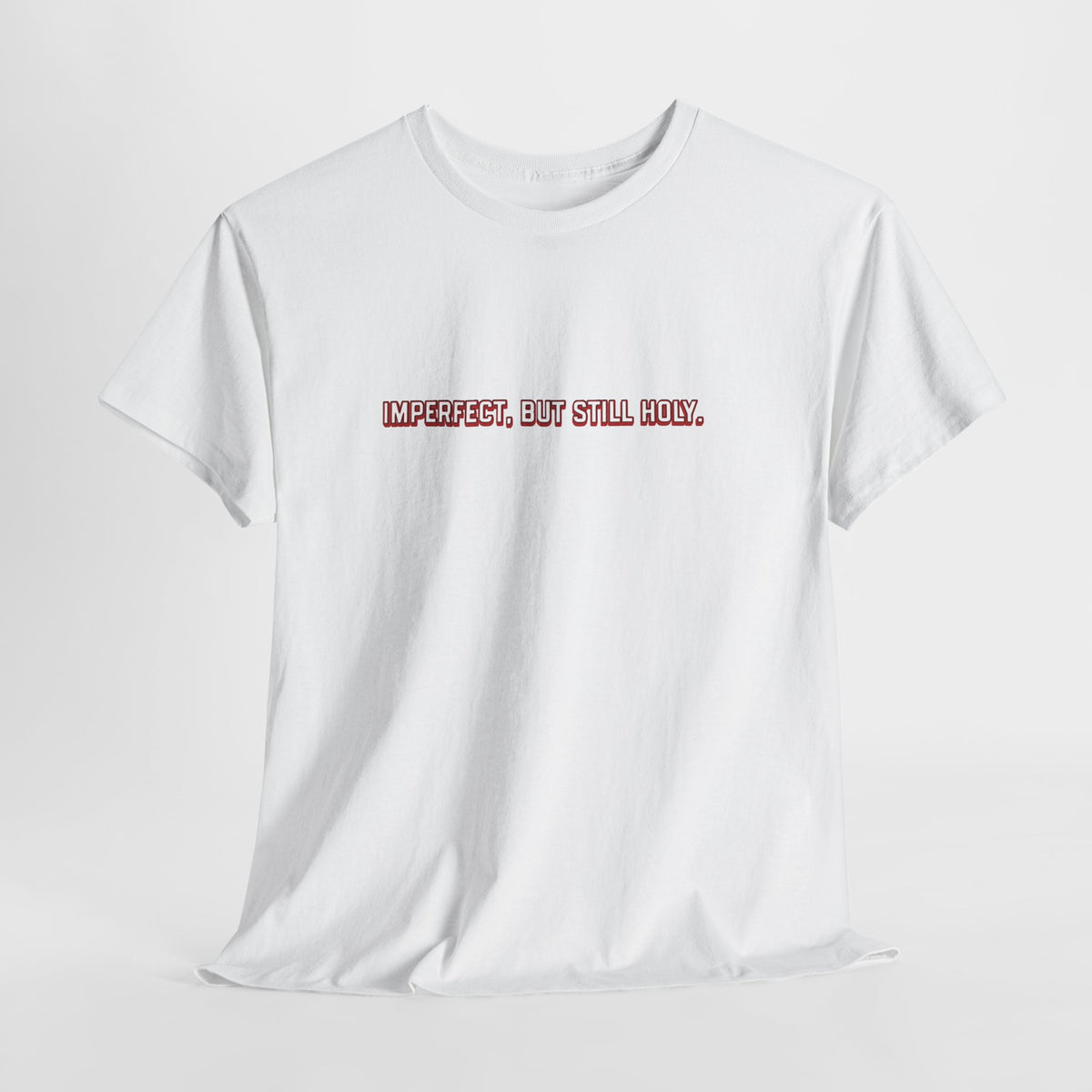 Still Holy T-Shirt