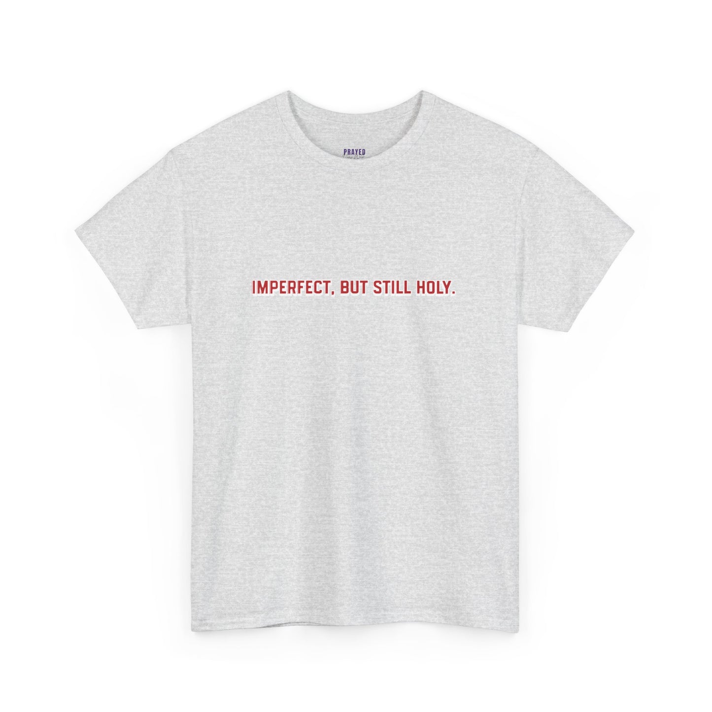 Still Holy T-Shirt