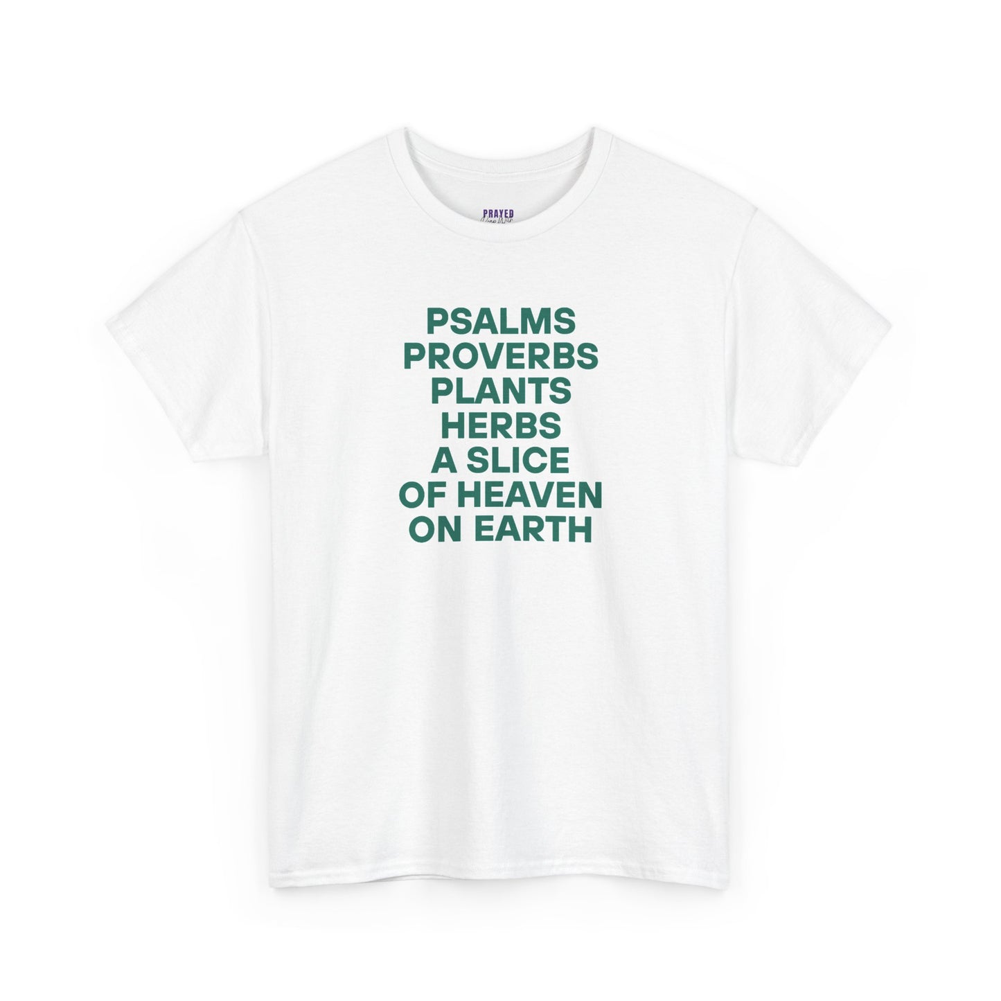 "Psalms, Proverbs, Herbs" Tee