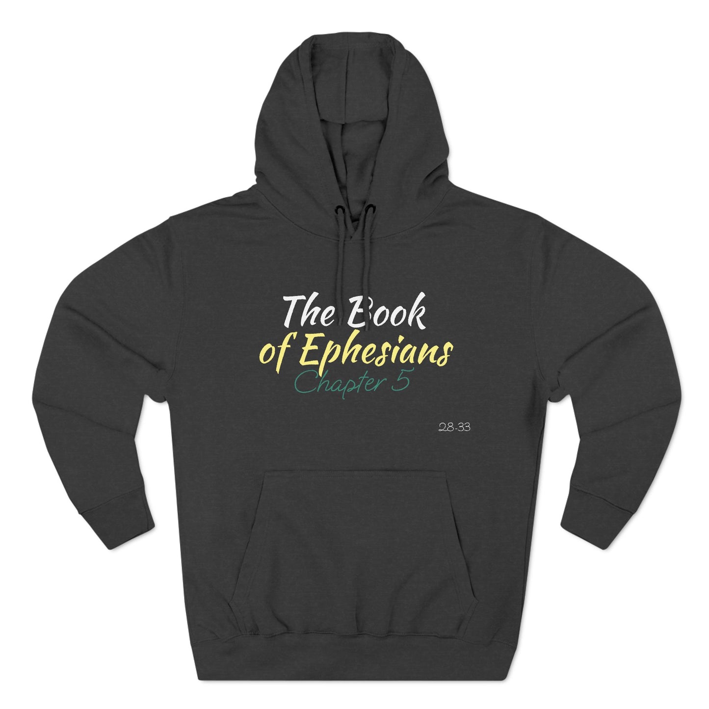 The Ephesians 5 Man Hoodie