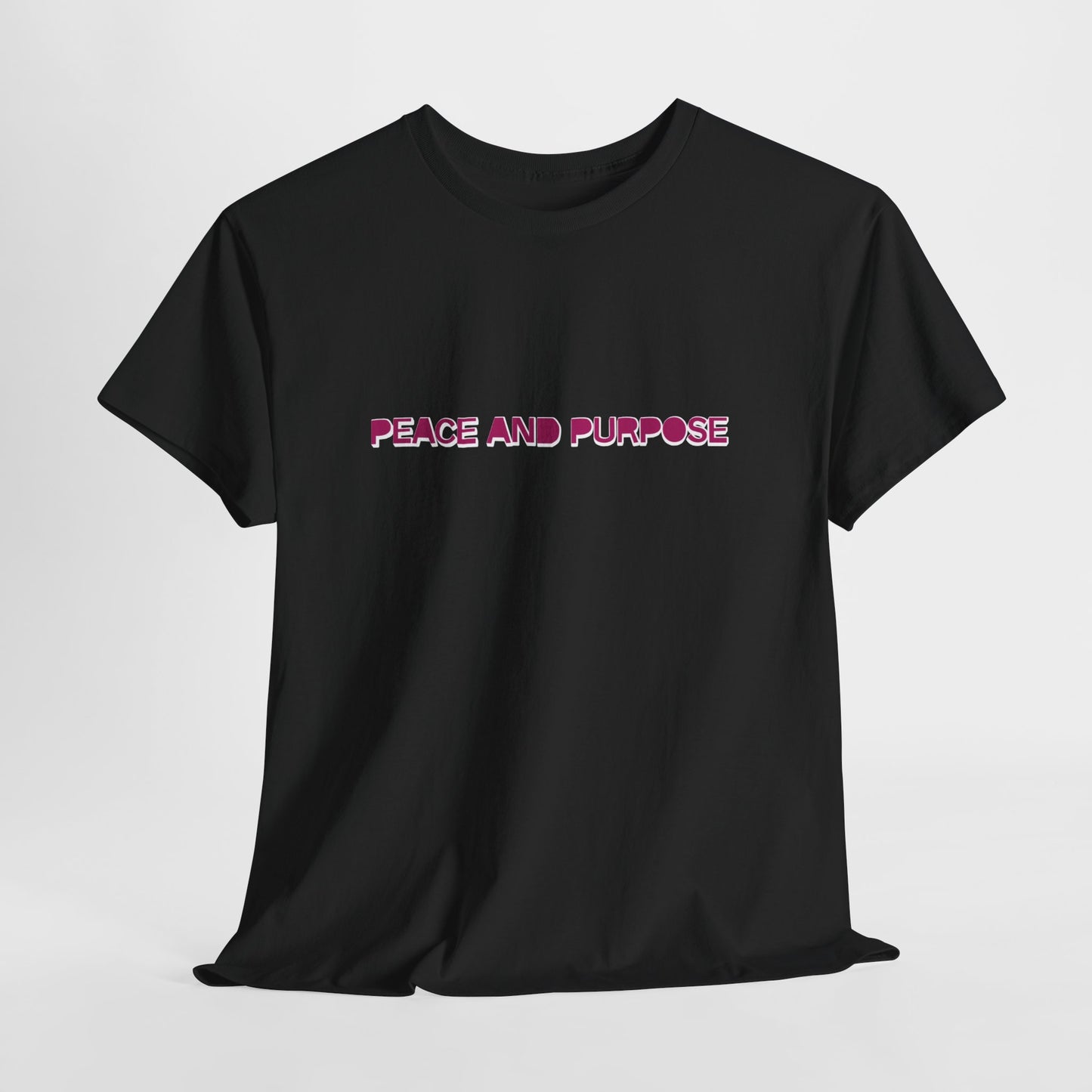 Peace and Purpose T-Shirt
