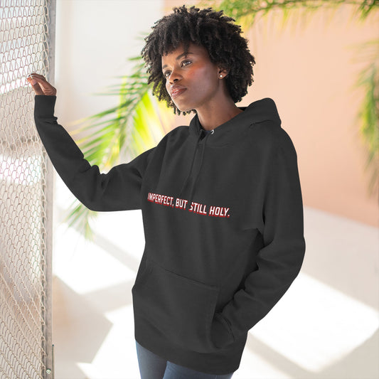 Still Holy - Pullover Hoodie