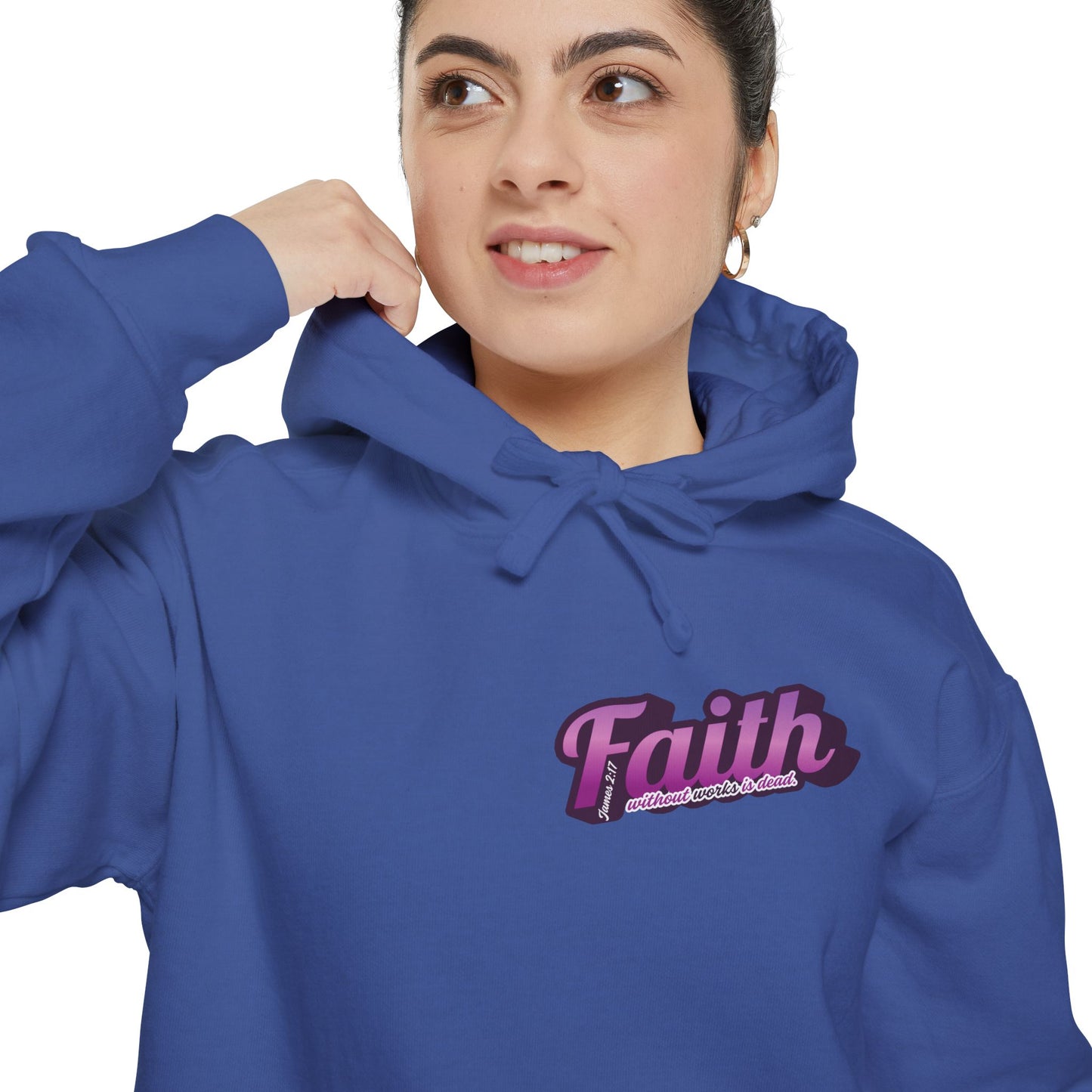 "Faith Without Works" Unisex Hoodie